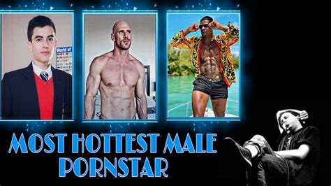 hottest male pornstar|Male Pornstar: Top 25 Best & Most Famous Porn Actors